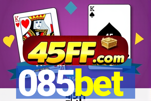 085bet