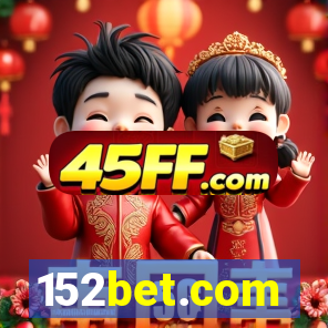 152bet.com