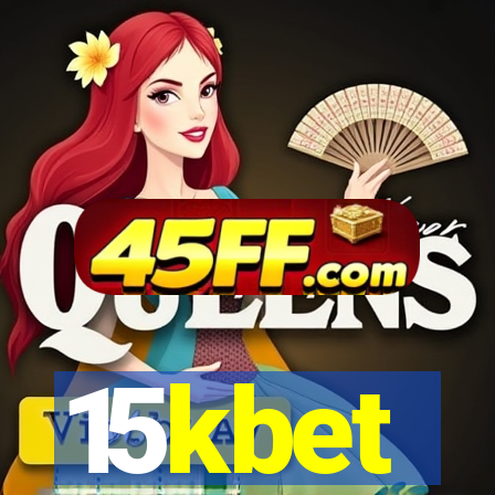 15kbet