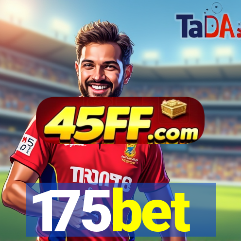 175bet