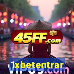 1xbetentrar