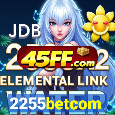 2255betcom