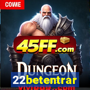 22betentrar