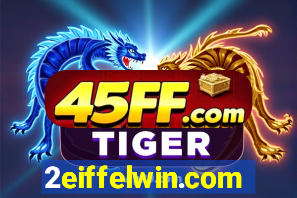2eiffelwin.com
