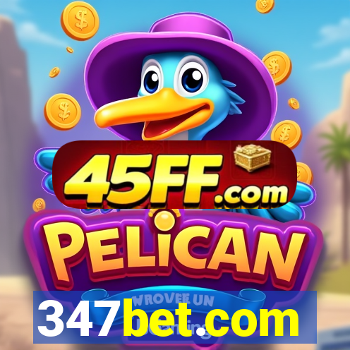 347bet.com