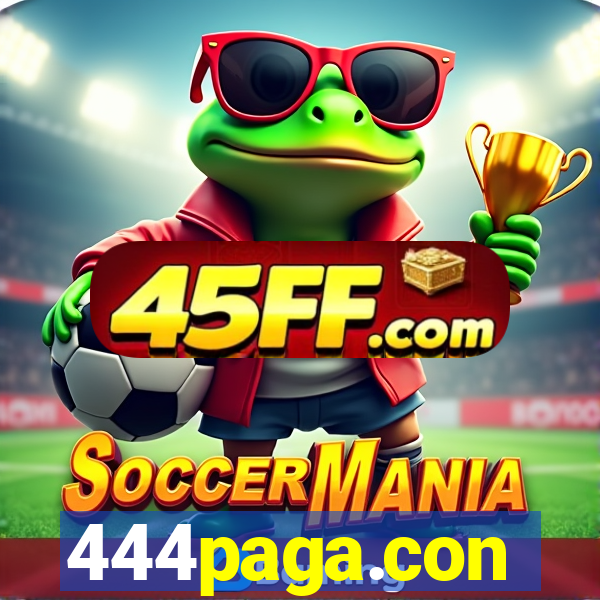 444paga.con
