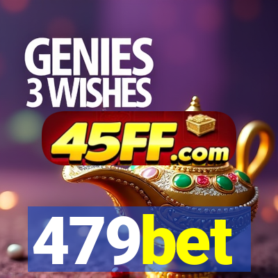 479bet
