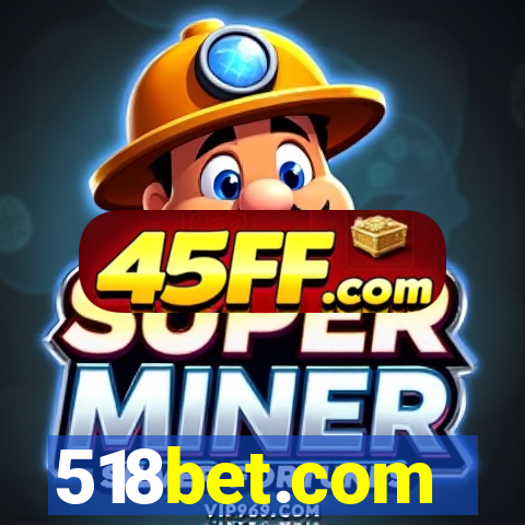 518bet.com