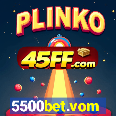 5500bet.vom