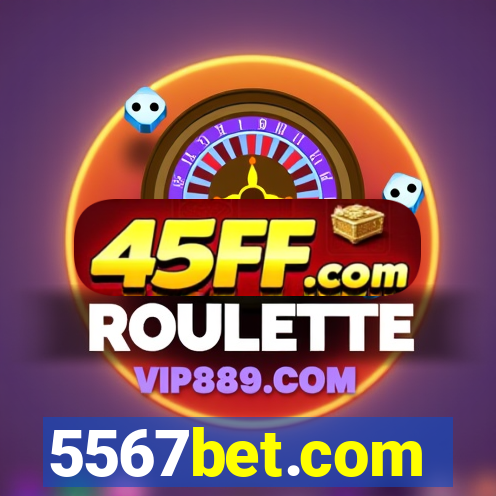 5567bet.com
