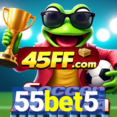 55bet5