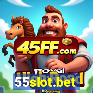 55slot.bet
