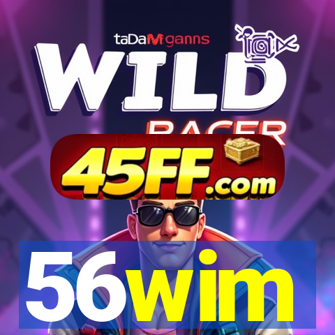 56wim