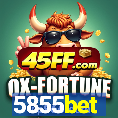 5855bet