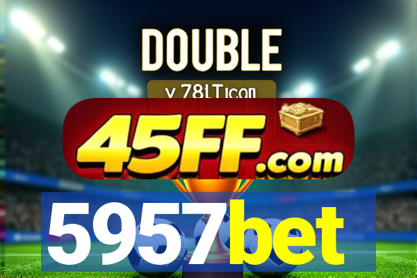 5957bet
