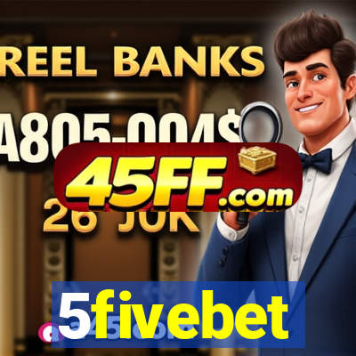 5fivebet