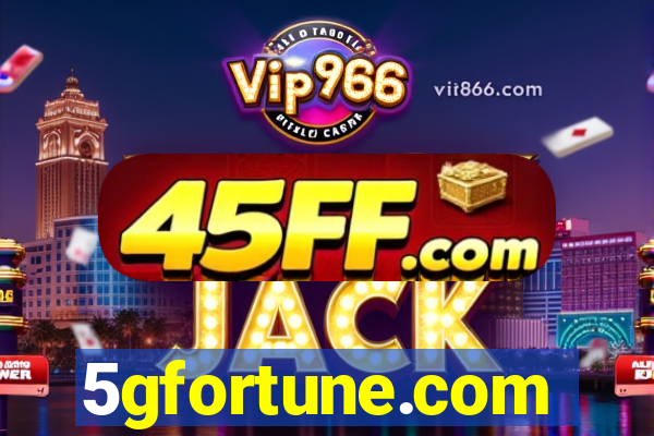 5gfortune.com
