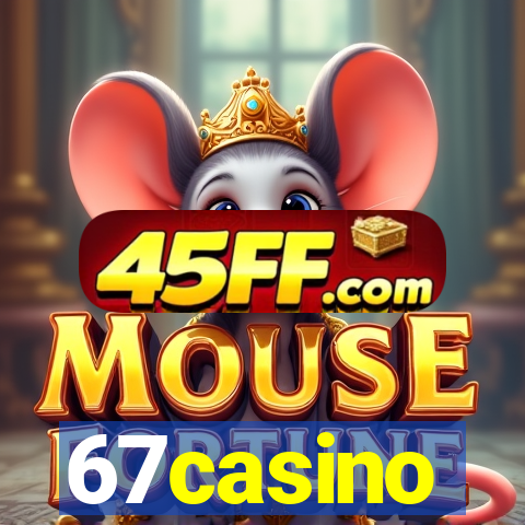 67casino