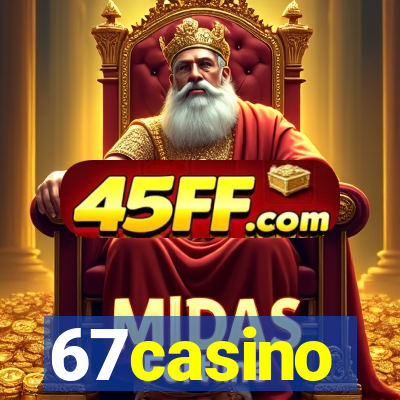 67casino