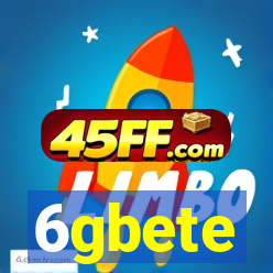 6gbete