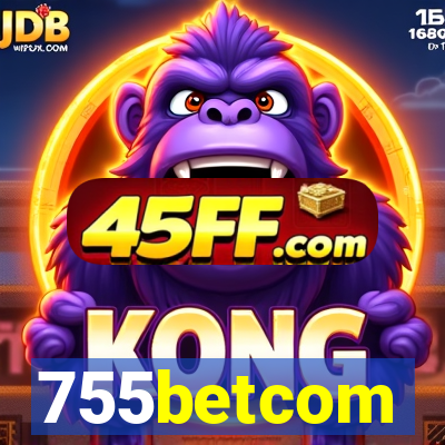 755betcom