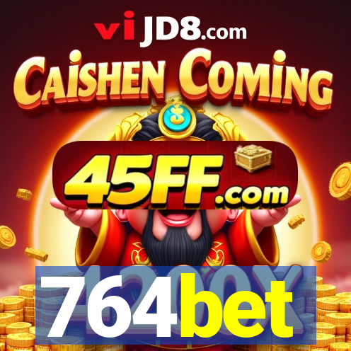 764bet
