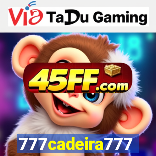 777cadeira777