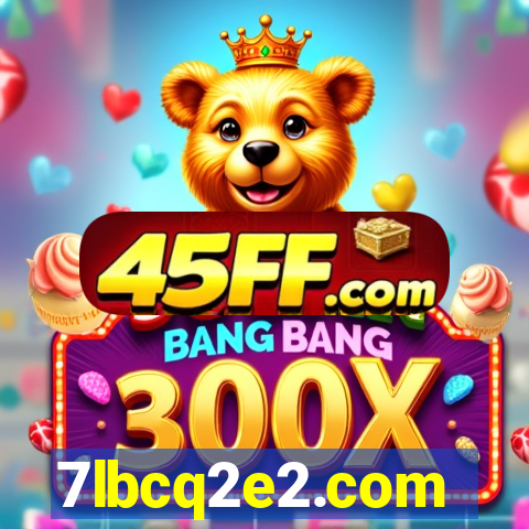 7lbcq2e2.com