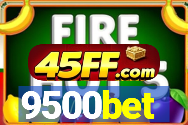 9500bet