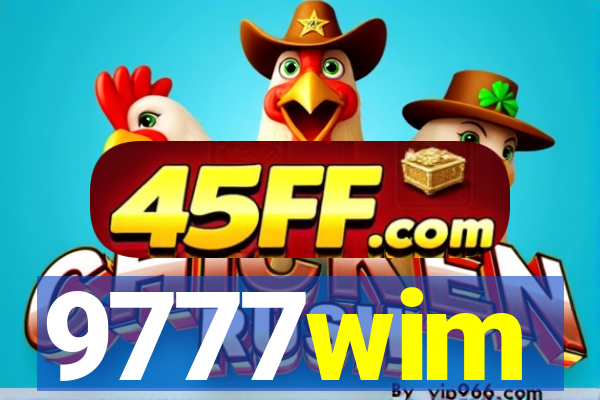 9777wim