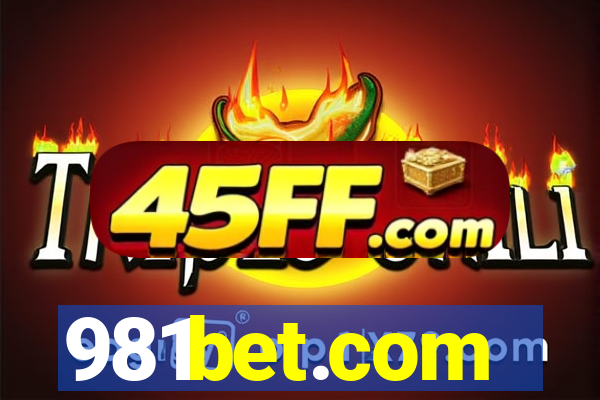 981bet.com