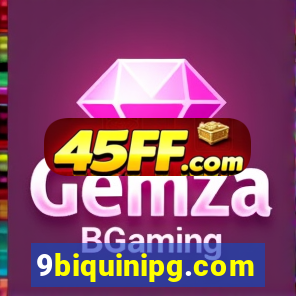 9biquinipg.com