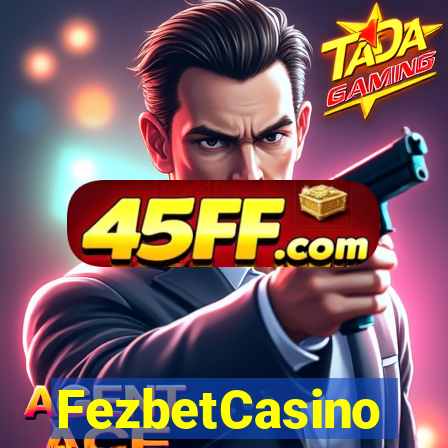 FezbetCasino