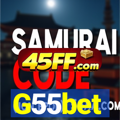 G55bet