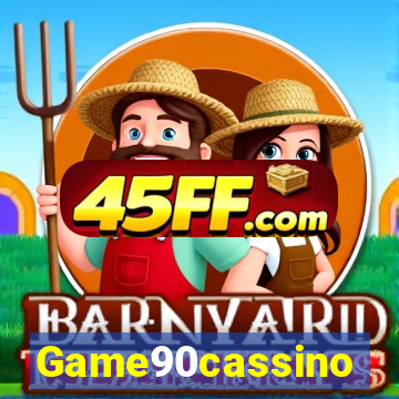 Game90cassino
