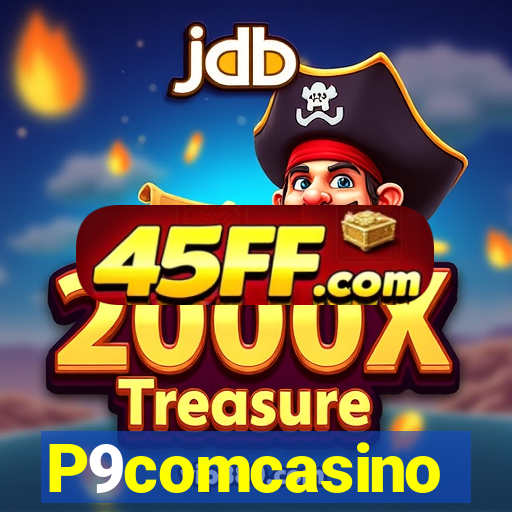 P9comcasino