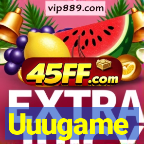 Uuugame