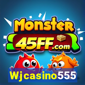 Wjcasino555