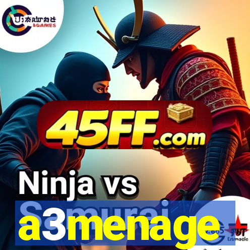 a3menage