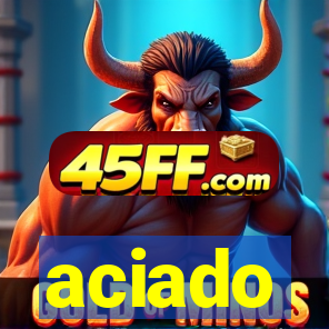 aciado