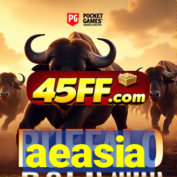 aeasia