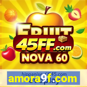 amora9f.com
