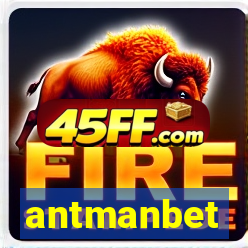 antmanbet