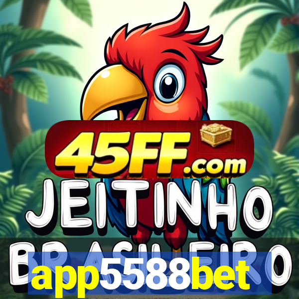 app5588bet
