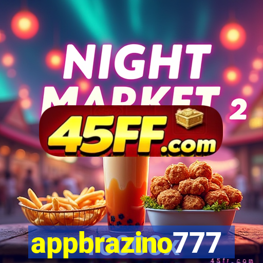 appbrazino777