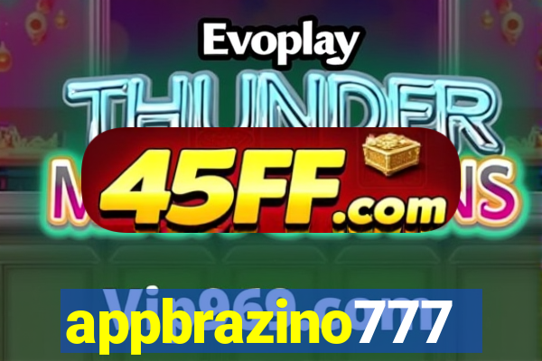 appbrazino777