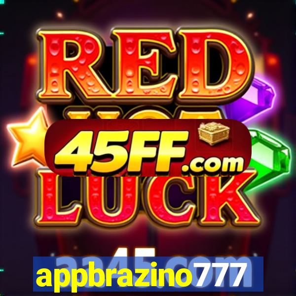 appbrazino777