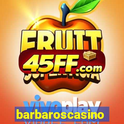 barbaroscasino