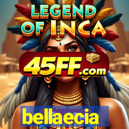 bellaecia