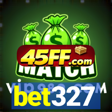 bet327